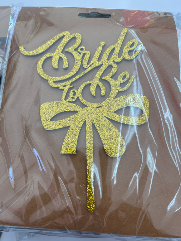 Gold Wooden Glitter Bride To Be Topper