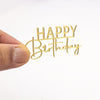 Gold “Happy Birthday” Cake Charm – 6 x 3.5cm