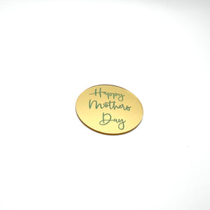 Happy Mothers Day Disc Gold 5cm