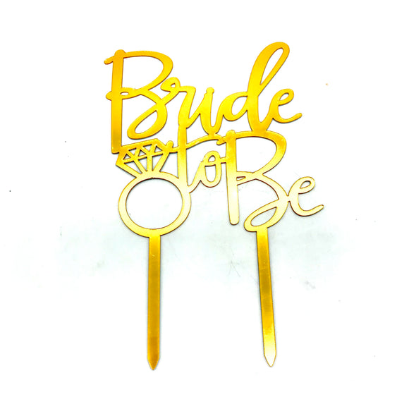 Gold NP Topper - Bride to Be