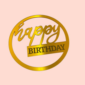 Round Gold Front “Happy Birthday” Cake Topper – Approx. 11cm
