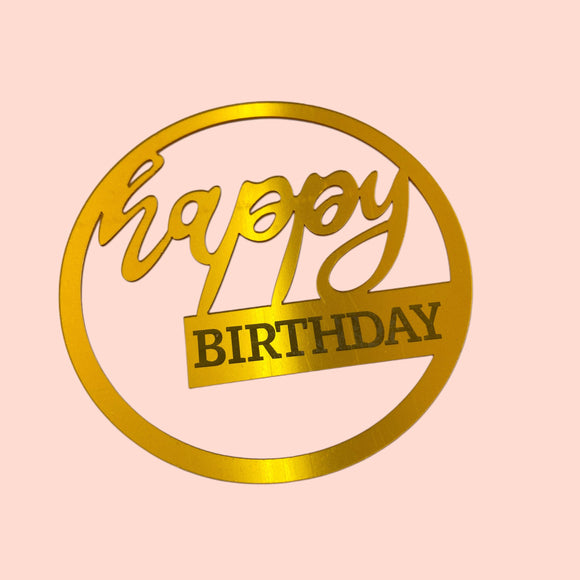 Round Gold Front “Happy Birthday” Cake Topper – Approx. 11cm