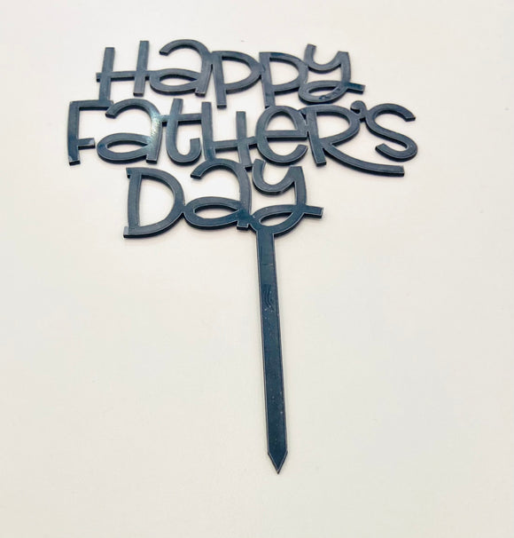 Happy Fathers Day Black Topper